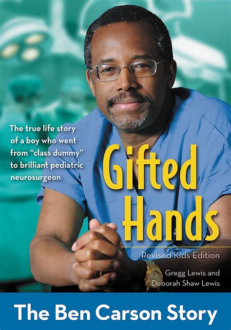Gifted Hands Revised Kids Edition The Ben Carson Story ZonderKidz Biography