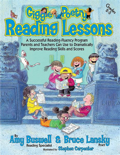 Giggle Poetry Reading Lessons Sample A Successful Reading-Fluency Program Parents and Teachers Can Use to Dramatically Improve Reading Skills and Scores