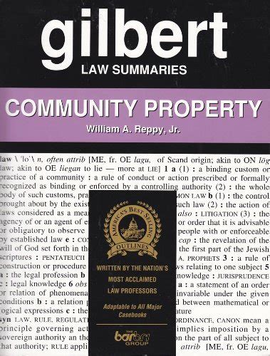 Gilbert Law Summary Property Summaries Reader