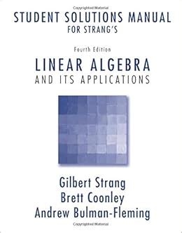 Gilbert Strang Linear Algebra 4th Edition Solutions Ebook Kindle Editon