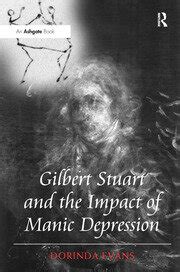 Gilbert Stuart and the Impact of Manic Depression Reader