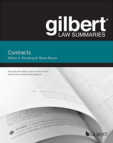 Gilbert Summaries Contracts Melvin Eisenberg Kindle Editon