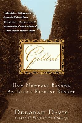 Gilded How Newport Became America s Richest Resort Reader