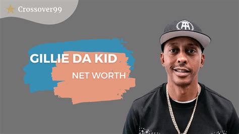 Gillie Da Kid Net Worth: Decoding the Riches of the Hip-Hop Star