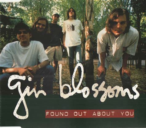 Gin Blossoms Found Out About You Lyrics: A Deep Dive into the Timeless Ballad