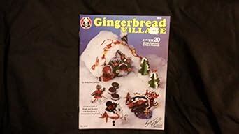 Gingerbread Village Over 20 Charming Creations Kindle Editon