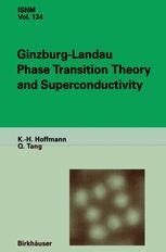 Ginzburg-Landau Phase Transition Theory and Superconductivity 1st Edition Kindle Editon