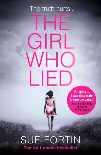 Girl Who Lied Sue Fortin PDF