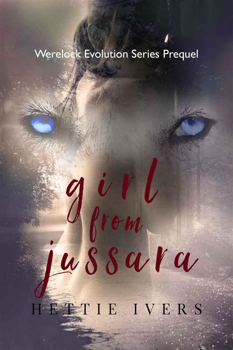 Girl from Jussara Werelock Evolution Series Prequel Novella Kindle Editon