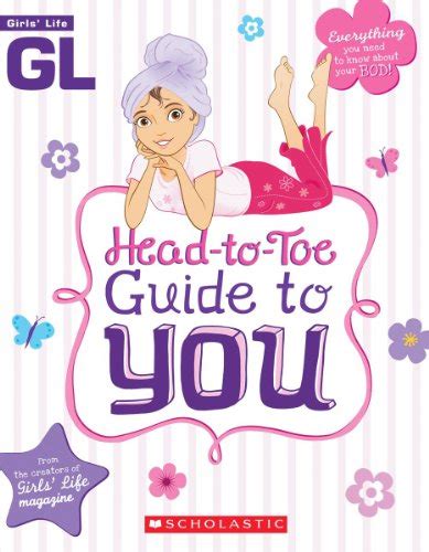 Girls Life Head-to-Toe Guide To You Reader
