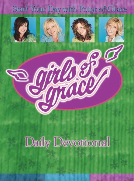 Girls of Grace Daily Devotional: Start Your Day with Point of Grace Reader