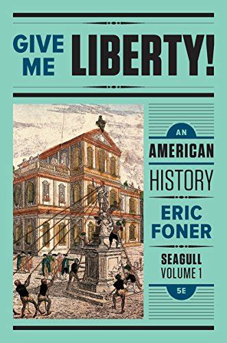 Give Me Liberty An American History Fifth Edition Vol 2 Epub