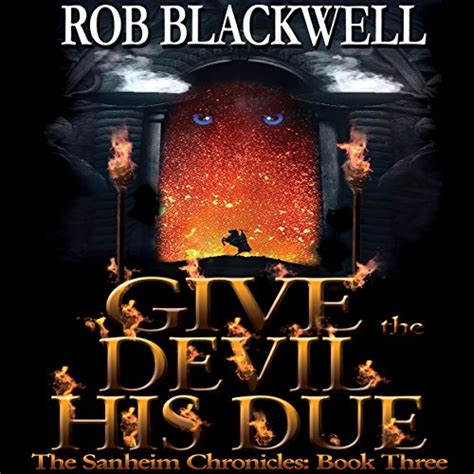 Give the Devil His Due The Sanheim Chronicles Book 3 Reader