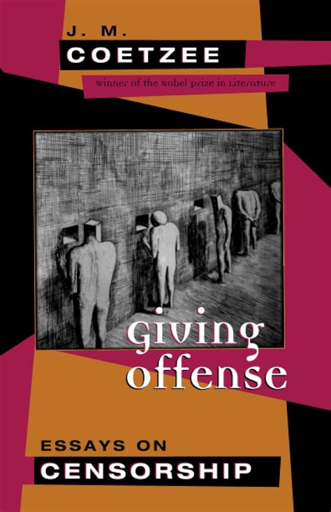 Giving Offense Essays on Censorship PDF