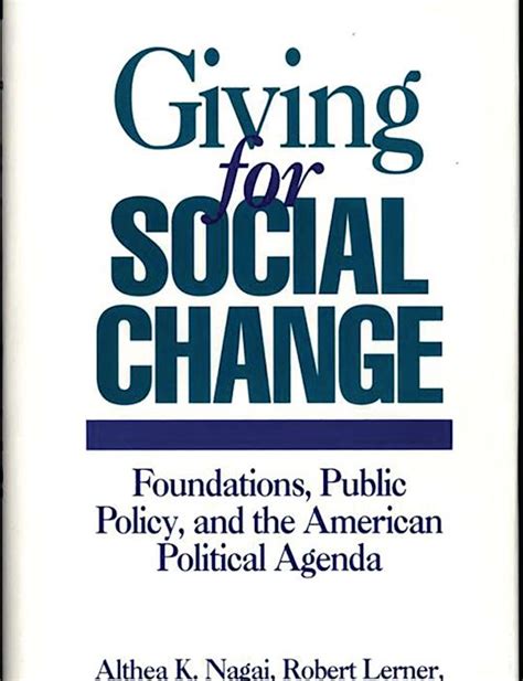 Giving for Social Change Foundations Reader