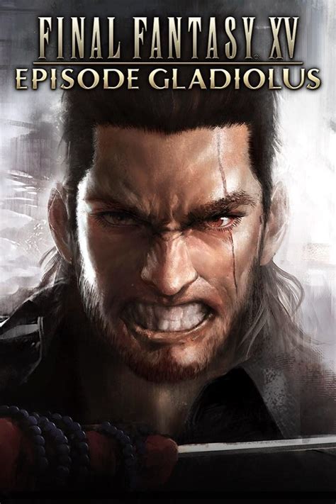 Gladiolus: The Unwavering Protector of Final Fantasy XV