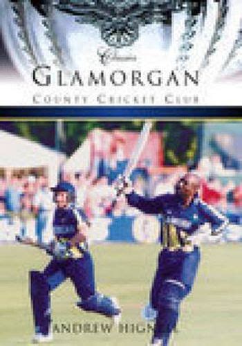 Glamorgan County Cricket Club (Classic Matches) Kindle Editon
