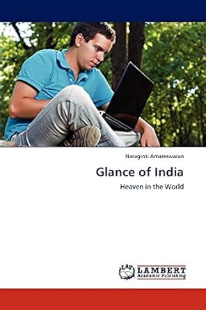 Glance of India Heaven in the World PDF