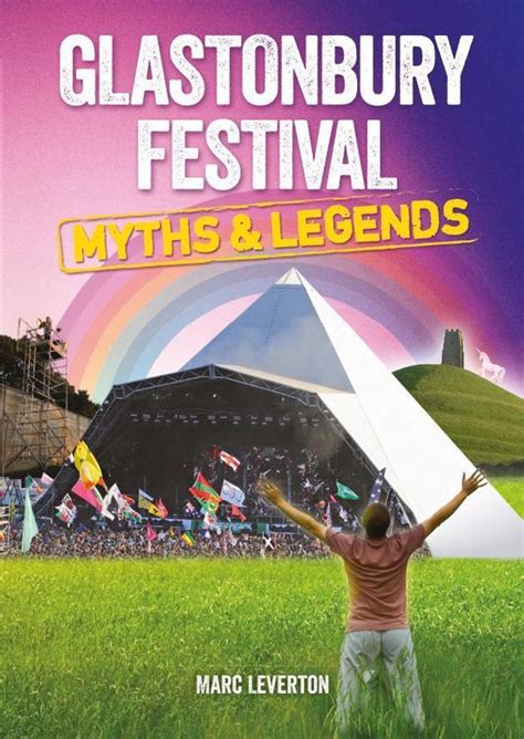 Glastonbury Festival Myths and Legends Reader