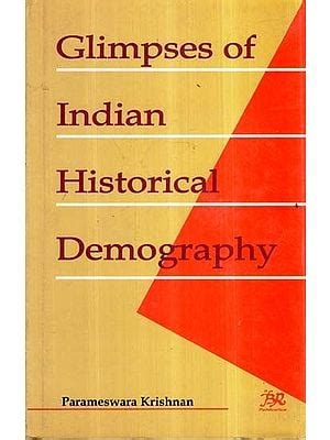 Glimpses of Indian Historical Demography Kindle Editon
