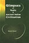 Glimpses of Vedic and Ancient Indian Civilization Epub