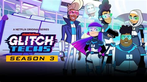 Glitch Techs Season 3: Get Ready for the Next Level!