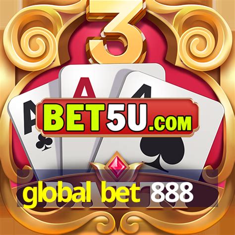 Global Bet 888: Aposta global com as melhores cotas e promoções