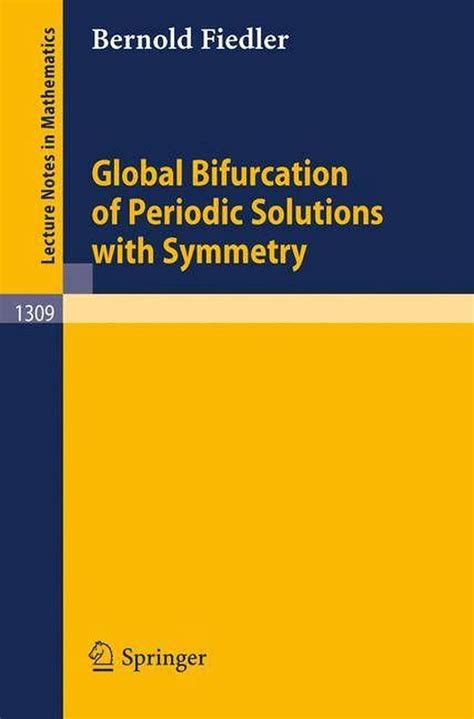 Global Bifurcation of Periodic Solutions with Symmetry Kindle Editon