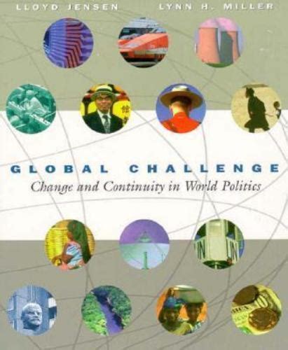 Global Challenge Change and Continuity in World Politics Kindle Editon