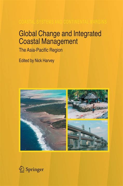 Global Change and Integrated Coastal Management The Asia-Pacific Region 1st Edition Reader