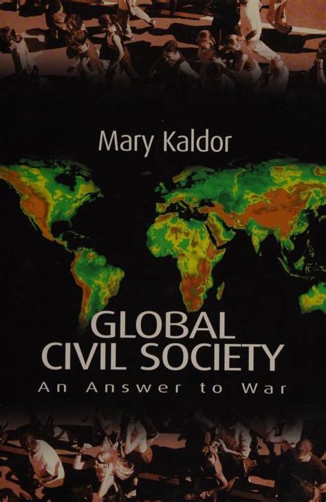 Global Civil Society An Answer to War Reprint Kindle Editon