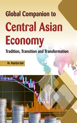 Global Companion to Central Asian Economy Tradition Reader