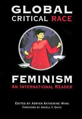 Global Critical Race Feminism: An International Reader (Critical America) Ebook Epub