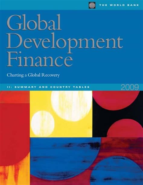 Global Development Finance 2009 (Complete Print Edition): Charting a Global Recovery Reader