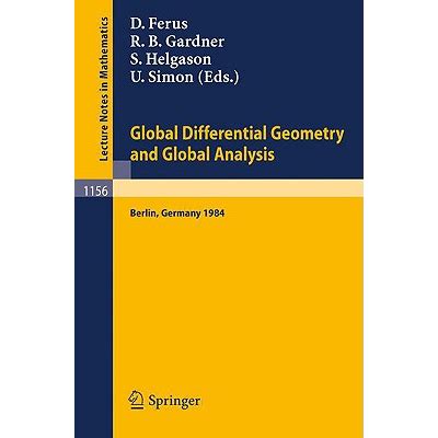 Global Differential Geometry and Global Analysis Proceedings of a Conference held in Berlin Kindle Editon