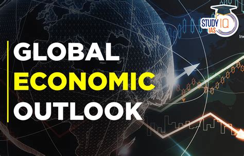 Global Economic Outlook: