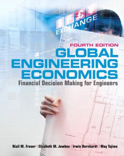 Global Engineering Economics 4th Edition Solution Manual Epub