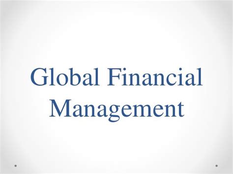 Global Financial Management Reader