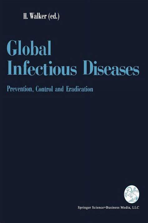 Global Infectious Diseases Prevention, Control and Eradication Doc