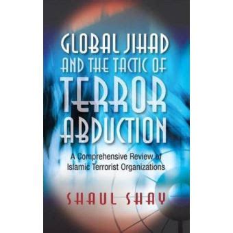 Global Jihad and the Tactic of Terror Abduction Reader