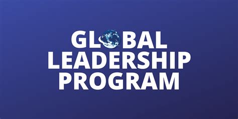 Global Leadership Program: