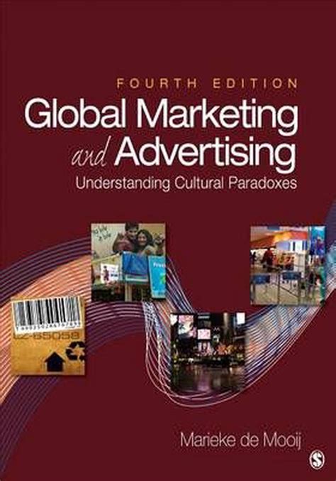 Global Marketing and Advertising: Understanding Cultural Paradoxes Epub