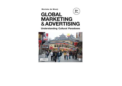 Global Marketing and Advertising: Understanding Cultural Paradoxes Ebook Reader