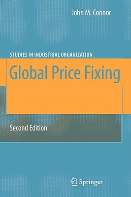 Global Price Fixing 2nd Updated and Revised Edition Doc