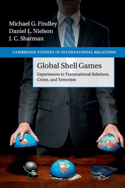 Global Shell Games Experiments in Transnational Relations Kindle Editon