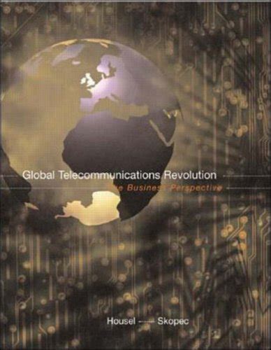 Global Telecommunications Revolution Kindle Editon