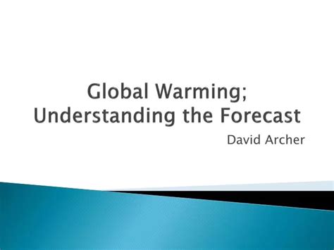 Global Warming Understanding the Forecast Epub