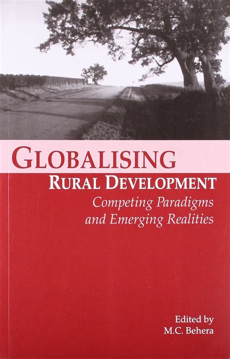 Globalising Rural Development Competing Paradigms and Emerging Realities Doc