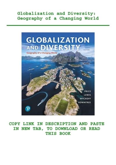 Globalization and Diversity Geography of a Changing World 2nd Edition Reader