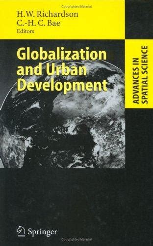 Globalization and Urban Development 1st Edition PDF